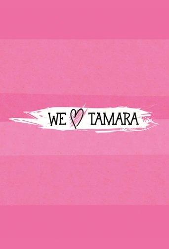We Love Tamara dizi afişi