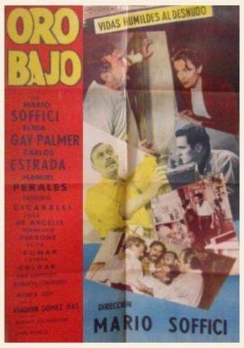 Oro bajo film afişi