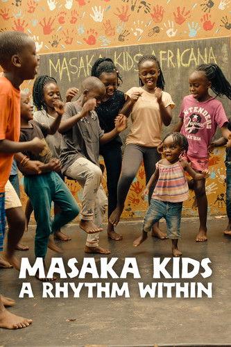 Masaka Kids, A Rhythm Within film afişi