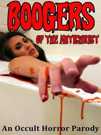 Boogers of the Antichrist film afişi