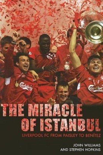 The Miracle of Istanbul: Liverpool 2005 film afişi