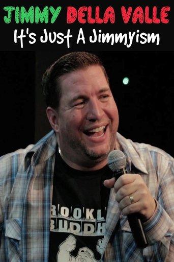Jimmy Della Valle: It's Just A Jimmyism film afişi