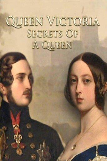 Queen Victoria: Secrets of a Queen film afişi