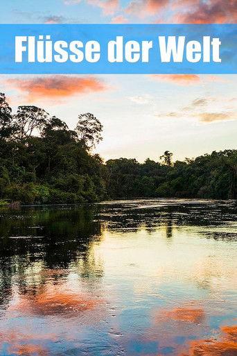 Les fleuves du monde dizi afişi