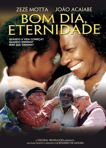 Bom Dia, Eternidade film afişi