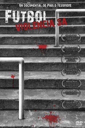 Fútbol Violencia S.A. film afişi