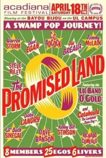 The Promised Land: A Swamp Pop Journey film afişi