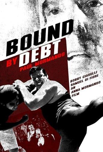 Bound by Debt film afişi