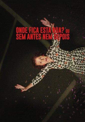 Where Is This Street? or With No Before or After film afişi