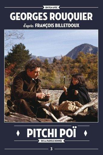 Pitchi-Poï ou La parole donnée film afişi