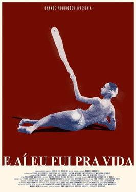 Then I Went to Life film afişi