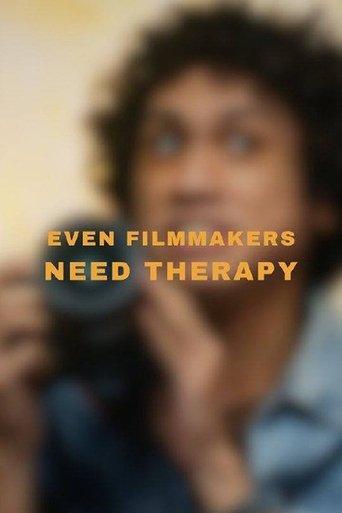 Even Filmmakers Need Therapy dizi afişi
