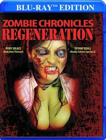 Zombie Chronicles: Regeneration film afişi