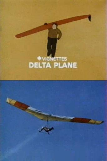 Canada Vignettes: Delta Plane film afişi