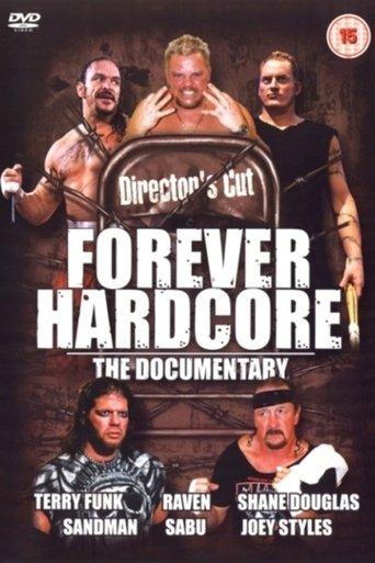 Forever Hardcore: The Documentary film afişi