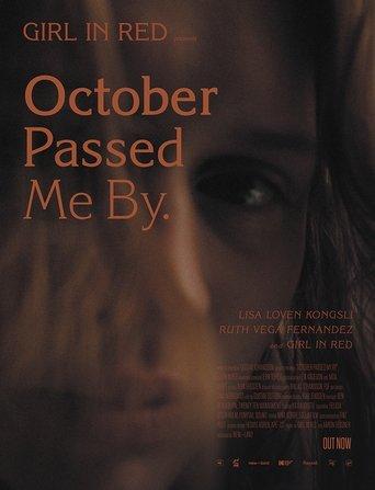 October Passed Me By film afişi