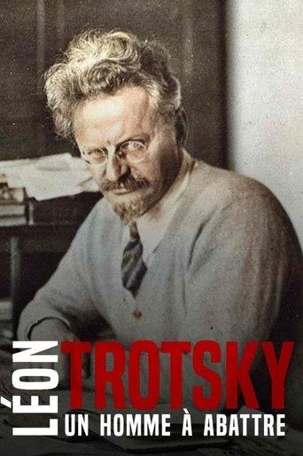 Léon Trotsky - Un homme à abattre film afişi