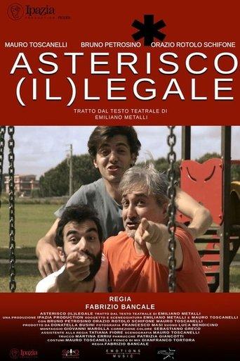 Asterico (Il)legale film afişi
