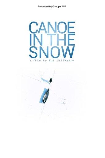 Canoe in the Snow film afişi