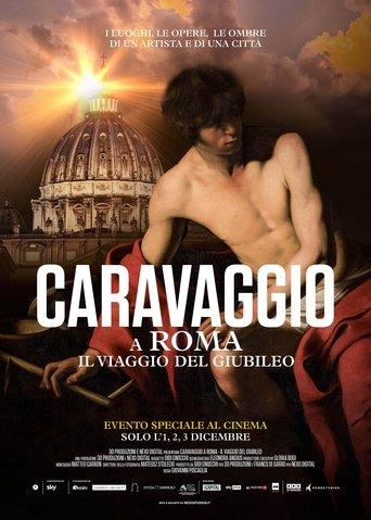 Caravaggio a Roma - Il viaggio del Giubileo film afişi