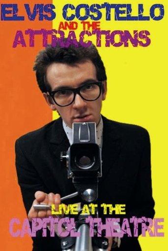 Elvis Costello and The Attractions: Live at The Capitol Theatre film afişi