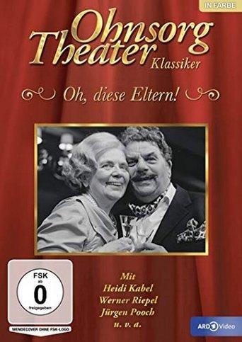 Ohnsorg Theater - Oh, diese Eltern! film afişi