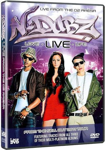 N-Dubz Love, Live, Life: Live from the O2 Arena film afişi
