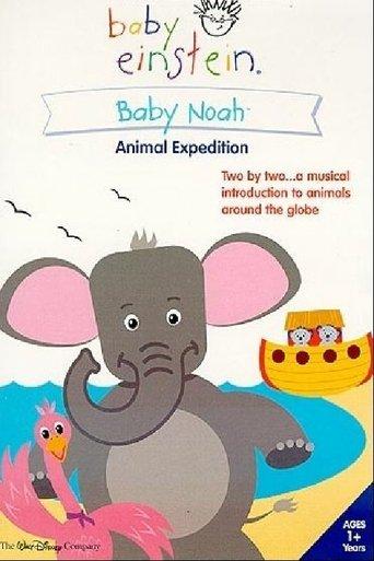 Baby Einstein: Baby Noah - Animal Expedition film afişi