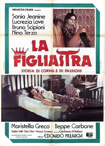 La figliastra - Storia di corna e di passioni film afişi