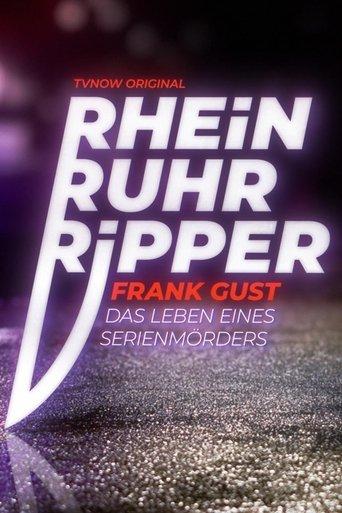 Der Rhein-Ruhr-Ripper Frank Gust dizi afişi