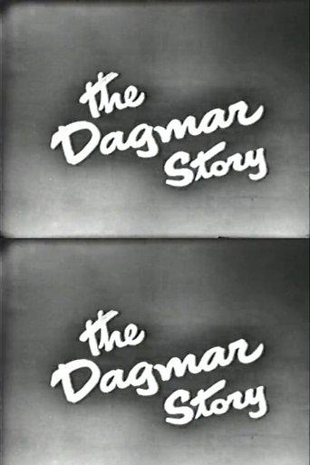 The Dagmar Story film afişi