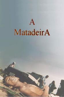 A Matadeira film afişi