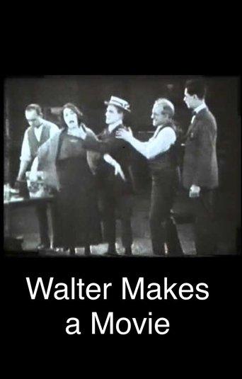 Walter Makes a Movie film afişi