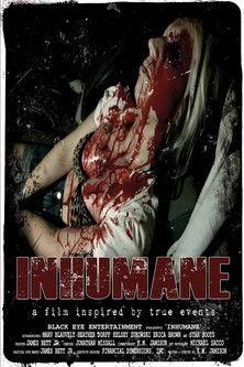 Inhumane film afişi