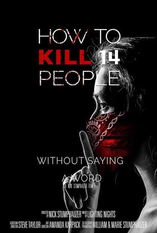 How to Kill 14 People Without Saying a Word film afişi