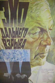 Echo of a Distant Explosion film afişi