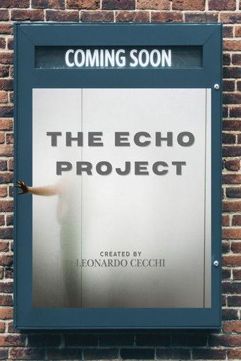 The Echo Project film afişi