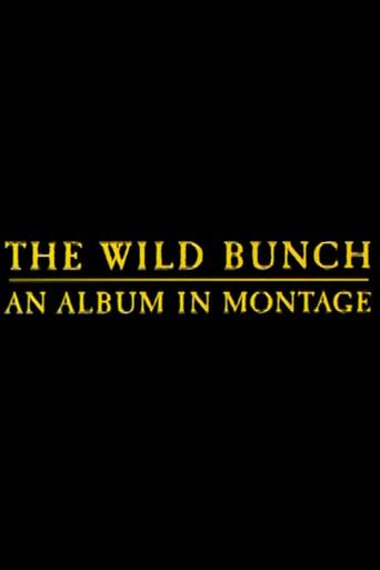 The Wild Bunch: An Album in Montage film afişi