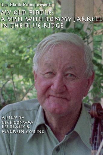 My Old Fiddle: A Visit with Tommy Jarrell in the Blue Ridge film afişi