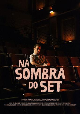 Na Sombra do Set film afişi