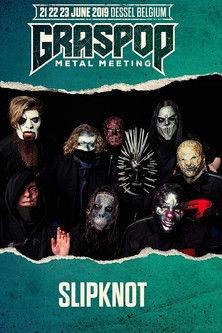 Slipknot - Live at Graspop Metal Meeting 2019 film afişi