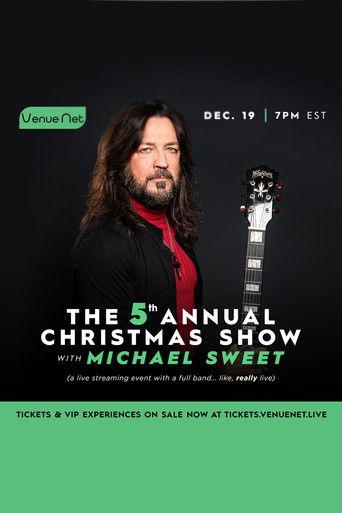 The 5th Annual Michael Sweet Christmas Show film afişi