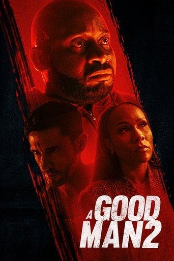 A Good Man 2 film afişi