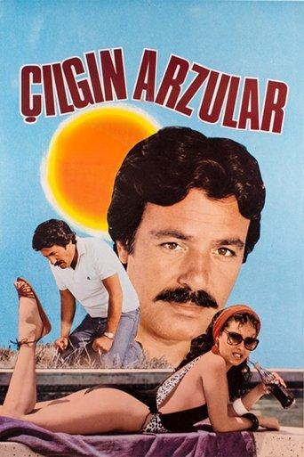 Çılgın Arzular film afişi