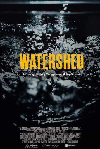 WATERSHED film afişi