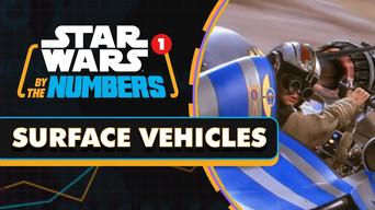 Every Surface Vehicle in Star Wars Movies