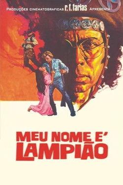 Meu Nome é Lampião film afişi
