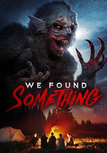 We Found Something film afişi