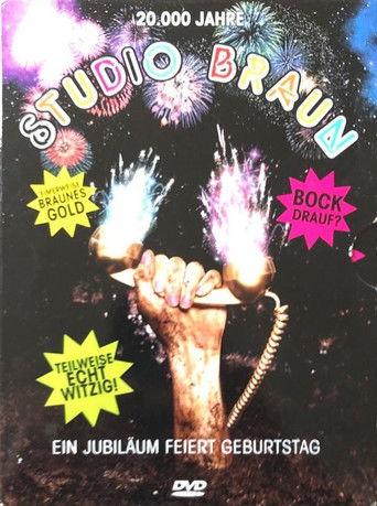 20.000 Jahre Studio Braun - Ein Jubiläum feiert Geburtstag film afişi