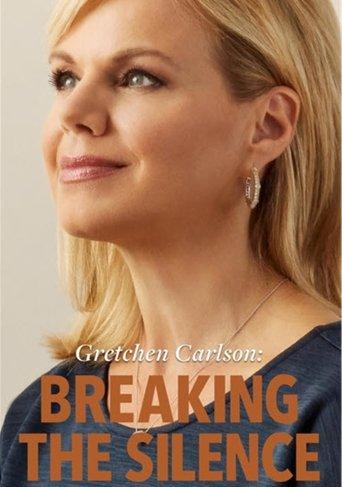 Gretchen Carlson: Breaking the Silence film afişi